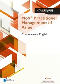 MoV® Practitioner Management of Value Courseware – English - Mark Kouwenhoven