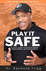 Play It Safe -  Raymond Trigg