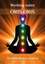 «Svadhisthana chakra» - Oris Oris