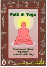 Fatti di Yoga - Dr. King