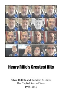 Henry Rifle's Greatest Hits -  Henry Rifle