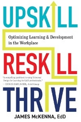 Upskill, Reskill, Thrive -  James McKenna