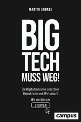 Big Tech muss weg! -  Martin Andree