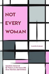 Not Every Woman - Lauretta E. Joyner