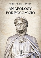 An Apology for Boccaccio - Christopher Morley