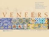 Veneers - Maciej Zarow, Walter Devoto, Margarida Henrique, Louis Hardan, Marco Nicastro, Daniele Rondoni