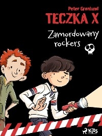 Teczka X - Zamordowany rockers - Peter Grønlund