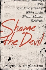Shame the Devil -  Wayne J. Guglielmo
