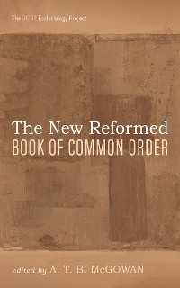 New Reformed Book of Common Order - 