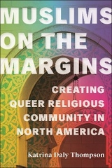 Muslims on the Margins -  Katrina Daly Thompson