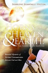 Horns of Heaven & Earth -  Sharlene Shantalle Hylton
