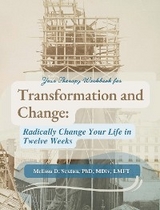 Transformation and Change -  Melissa D. Sexton