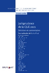 Jurisprudence de la CJUE 2021 - 