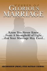 Verses Of Glorious Marriage - Prof. Iyke Nathan Uzorma
