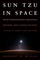 SUN TZU IN SPACE (EB) -  Gregory D. Miller