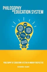 Philosophy of Education System An Indian Perspective -  Yalanati Devadanam