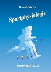 Sportphysiologie - Horst de Marées