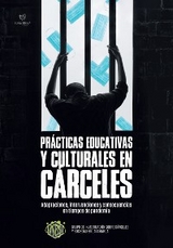 Prácticas educativas y culturales en carceles -  Gicysca