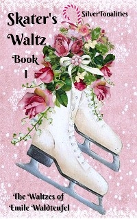 The Skater’s Waltz for Easiest Piano Book 1 -  Silvertonalities