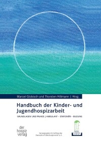 Handbuch der Kinder- und Jugendhospizarbeit - 