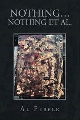 Nothing...    Nothing Et Al. -  Al Ferber