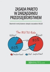 Zasada Pareto w zarządzaniu przedsiębiorstwem - Antoine Delers