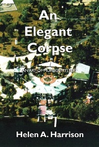 An Elegant Corpse - Helen A. Harrison