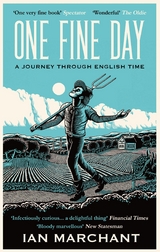 One Fine Day - Ian Marchant