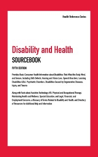 Disability and Health Sourcebook, Fifth Edition