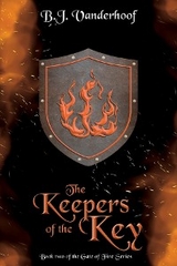 Keepers of the Key -  B. J. Vanderhoof