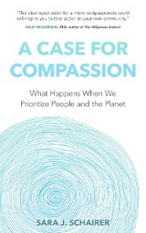 Case for Compassion -  Sara J. Schairer