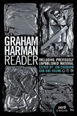 Graham Harman Reader -  Graham Harman