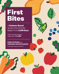 First Bites -  Evelyn Rusli,  Arianna Schioldager