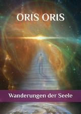 Wanderungen der Seele - Oris Oris