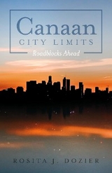 Canaan City Limits -  Rosita J. Dozier