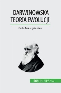 Darwinowska teoria ewolucji - Romain Parmentier