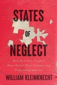 States of Neglect -  William Kleinknecht