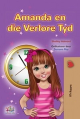 Amanda en die Verlore Tyd - Shelley Admont,  KidKiddos Books