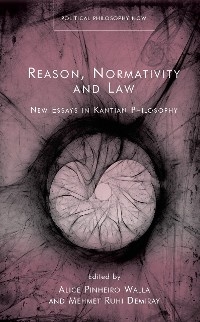 Reason, Normativity and Law - 