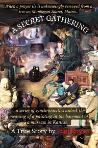 A Secret Gathering - Paul Royka