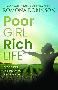 Poor Girl, Rich Life -  Romona Robinson