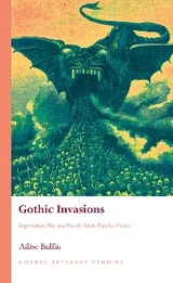 Gothic Invasions -  Ailise Bulfin