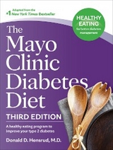 The Mayo Clinic Diabetes Diet, 3rd Edition - Donald D. Hensrud