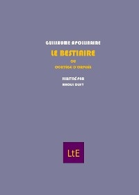 Le bestiaire - Guillaume Apollinaire