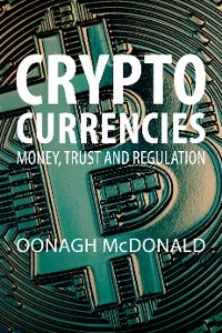 Cryptocurrencies -  Oonagh McDonald