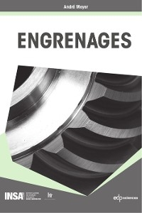 Engrenages - André Meyer