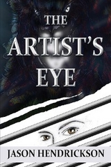 The Artist's Eye - Jason Hendrickson