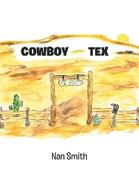 Cowboy Tex -  Nan Smith