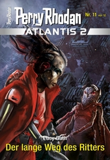 Atlantis 2 / 11: Der lange Weg des Ritters - Lucy Guth