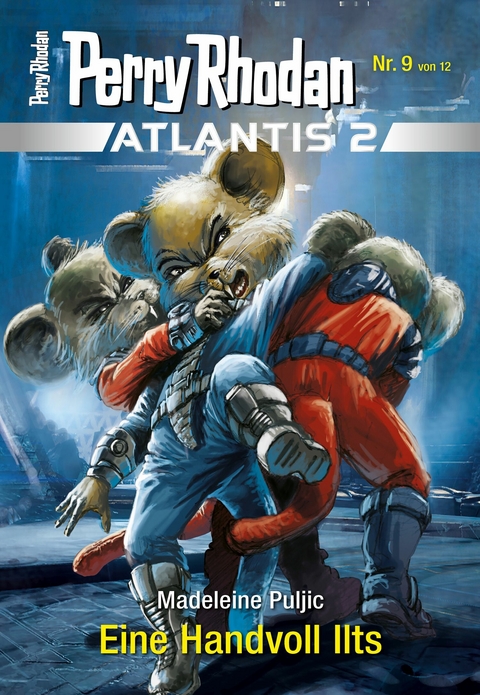 Atlantis 2 / 9: Eine Handvoll Ilts - Madeleine Puljic